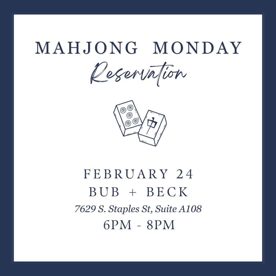 Mahjong Monday Reservation - February 24th