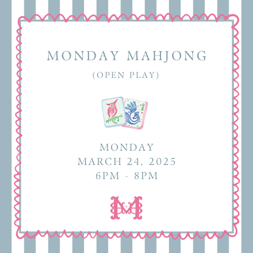 Mahjong Monday Reservation - March 24th