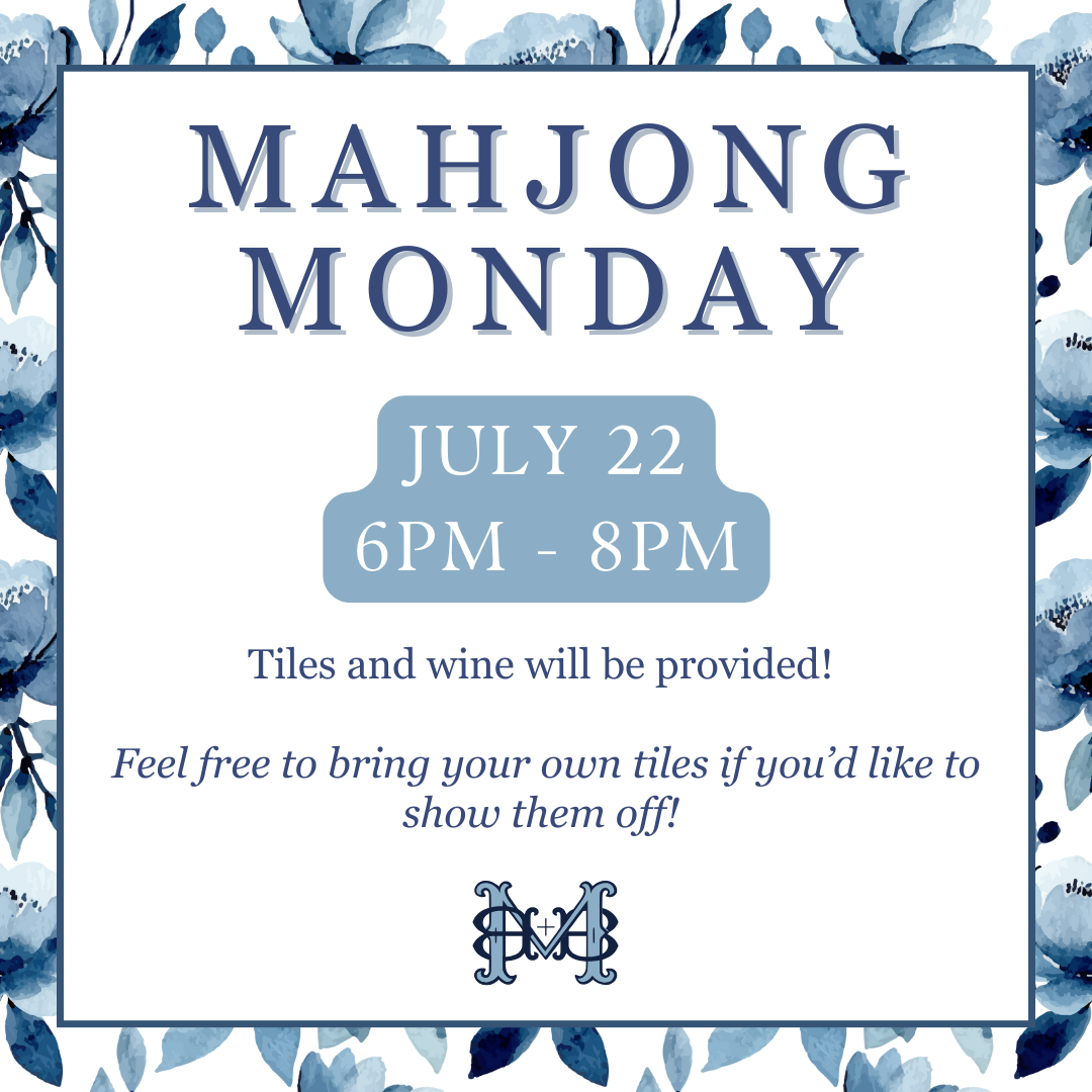 Mahjong Monday Reservation - July 22nd